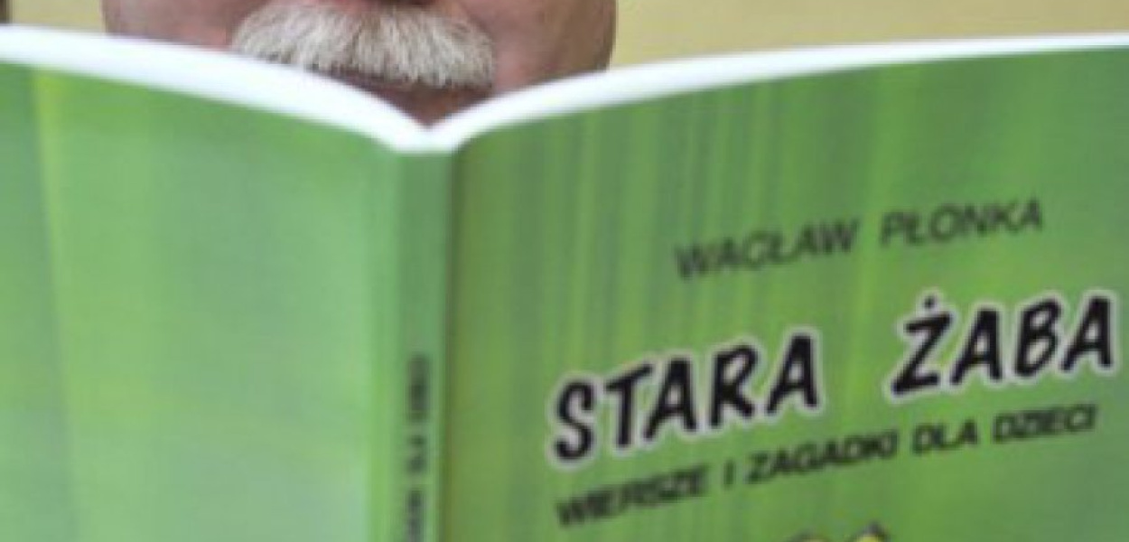 Wacław Płonka i &#8222;Stara Żaba&#8221; 