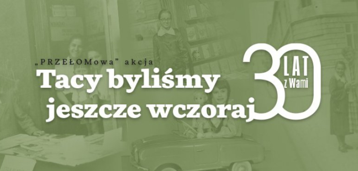 Zapraszamy do udziału w PRZEŁOMowej akcji