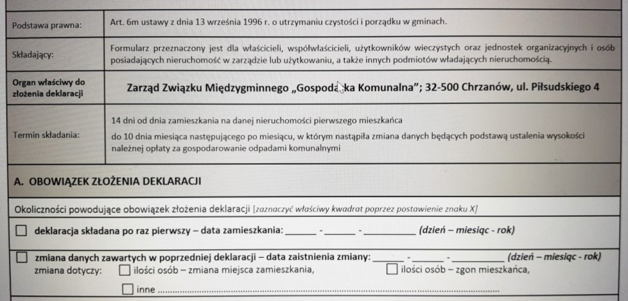 Pierwszą deklarację dla danej nieruchomości (nowej lub wcześniej niezamieszkanej) składa się w ciągu 14 dni od zamieszkania w niej pierwszego mieszkańca