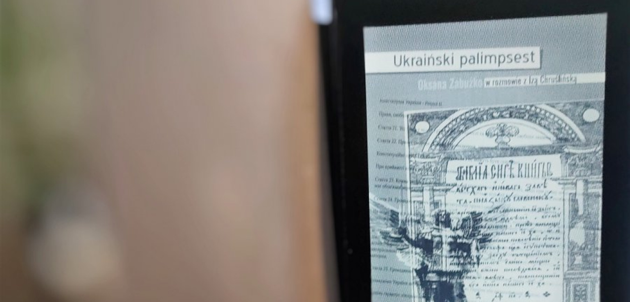 Ukraiński palimpsest. Oksana Zabużko w rozmowie z Izą Chruślińską