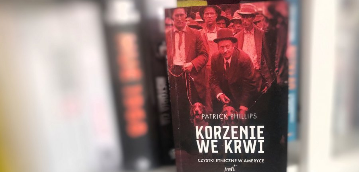 Korzenie we krwi. Czystki etniczne w Ameryce