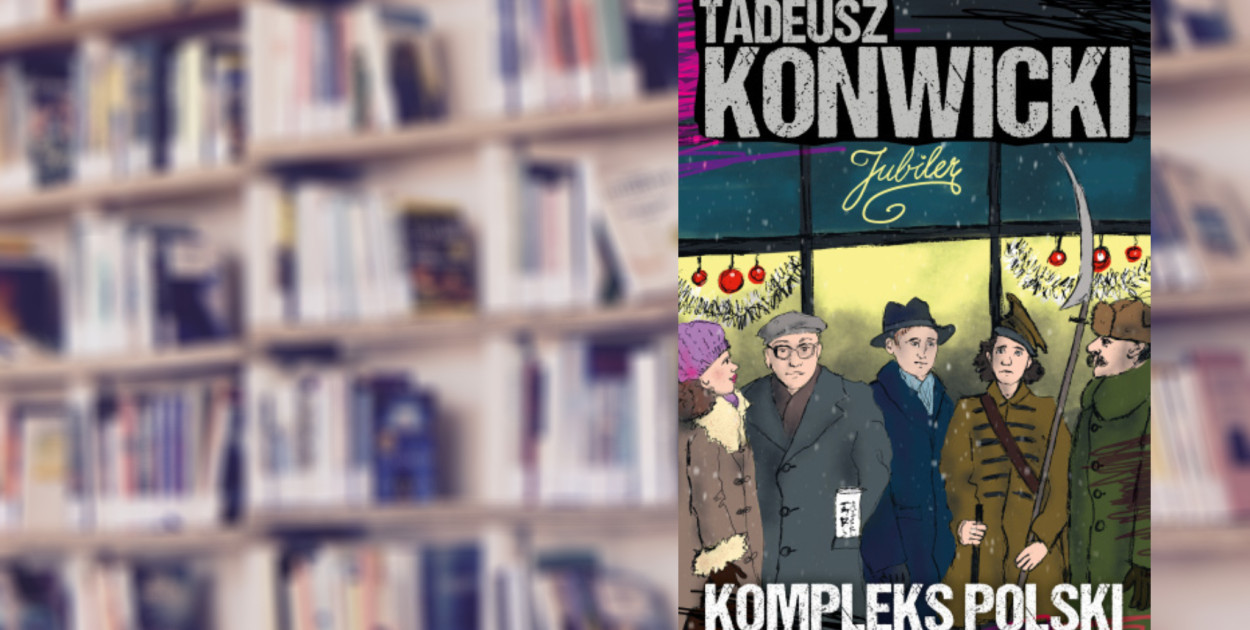 Kompleks polski, Tadeusz Konwicki