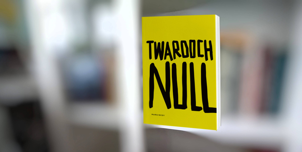 Null, Szczepan Twardoch