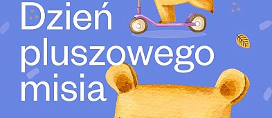 Dzień Pluszowego Misia w Kinie Sztuka Chrzanów-455