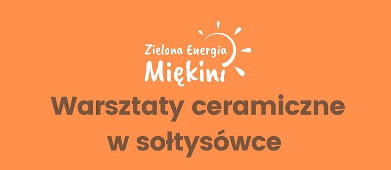 Warsztaty ceramiczne w Miękini