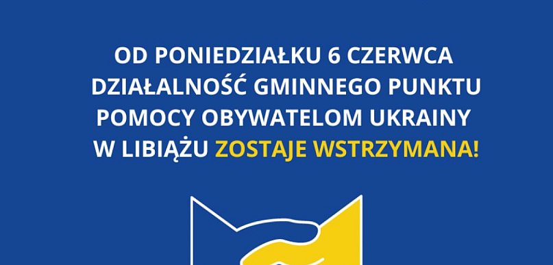 Punkt pomocy dla Ukraińców w Libiążu przestaje działać