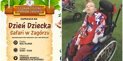 Safari dla dzieci i pomoc dla Dominika. Wyjątkowy Dzień Dziecka w Zagórzu